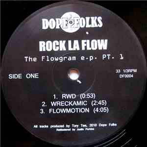 Rock La Flow - The Flowgram E.P. Pt. 1