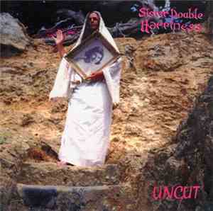Sister Double Happiness - Uncut