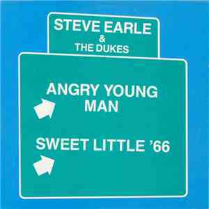 Steve Earle & The Dukes - Sweet Little '66