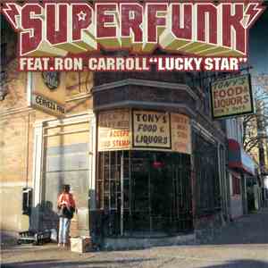 Superfunk Feat. Ron Carroll - Lucky Star