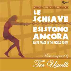 Teo Usuelli - Le Schiave Esistono Ancora (Original Soundtrack)