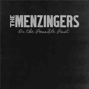 The Menzingers - On The Possible Past