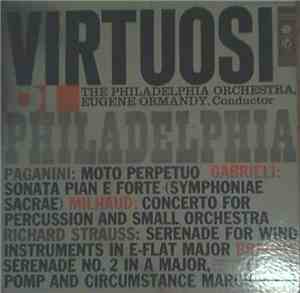 The Philadelphia Orchestra, Eugene Ormandy - Virtuosi Di Philadelphia