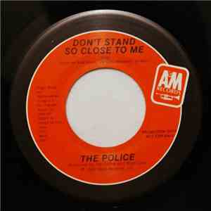 The Police - Don't Stand So Close To Me