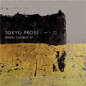 Tokyo Prose - Dawn Chorus EP
