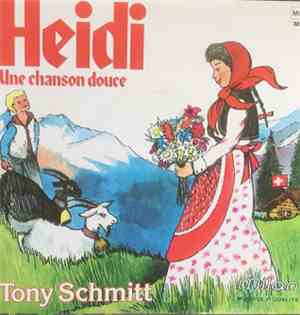 Tony Schmitt - Heidi