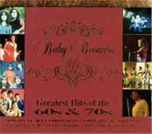 Various - Baby Boomers - Greatest Hits Of The 60s & 70s