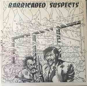 Various - Barricaded Suspects