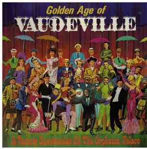 Various - Golden Age Of Vaudeville