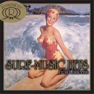 Various - The Golden Era Of Surf-Music Hits From California