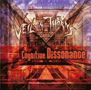 Veil Of Thorns - Cognitive Dissonance