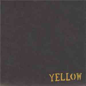 Yellow  - Get Awesome Tour Demo 2005