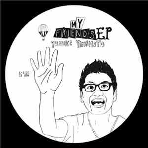 Yusuke Yamamoto  - My Friends