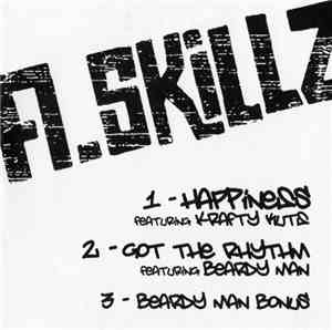 A.Skillz - Happiness / Got The Rhythm