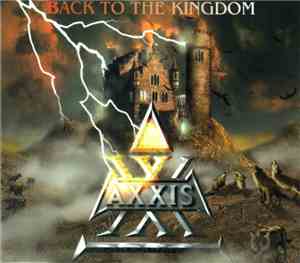 Axxis - Back To The Kingdom