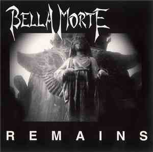 Bella Morte - Remains