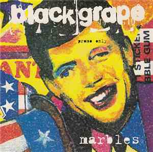 Black Grape - Marbles