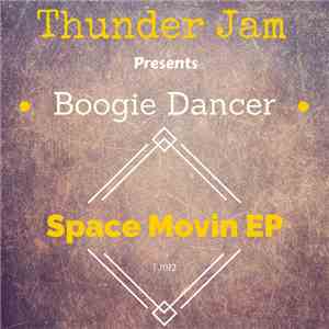 Boogie Dancer - Space Movin
