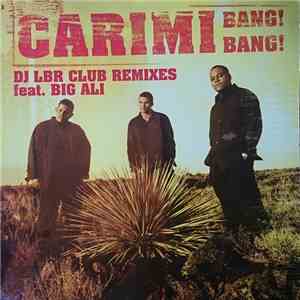Carimi - Bang! Bang! (Dj LBR Club Remixes feat. Big Ali)