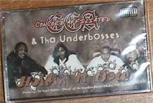 CCA & Tha Underbosses - Holdin' It Down