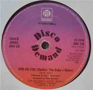 Chuck Jones And Co - Boo On You (Shakin' The Baby's Shoes)