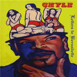 Chyle - Letters To Bernadette