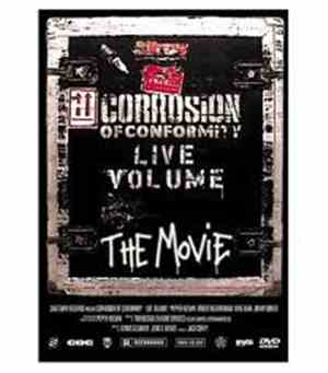Corrosion Of Conformity - Live Volume  The Movie