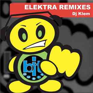 DJ Klem - Elektra (Remixes)
