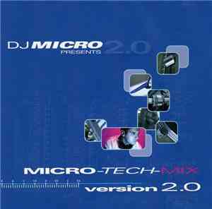 DJ Micro - Micro-Tech-Mix Version 2.0
