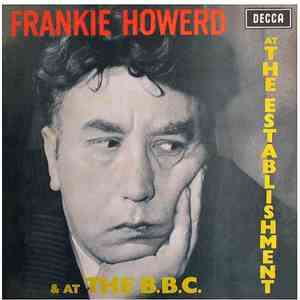 Frankie Howerd - At The Establishment & At The B.B.C.