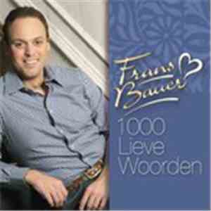 Frans Bauer - 1000 Lieve Woorden