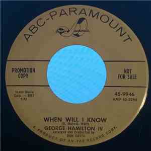 George Hamilton IV - When Will I Know / Your Cheatin' Heart