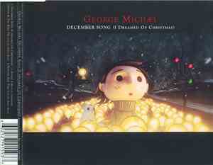George Michael - December Song (I Dreamed Of Christmas)