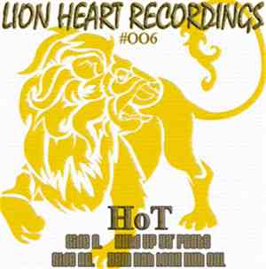 HoT - Lion Heart Recordings 006