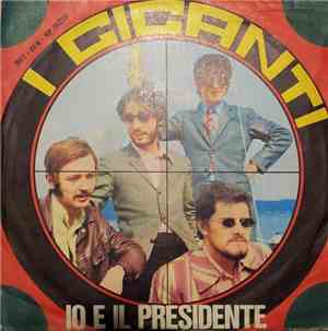 I Giganti - Io E Il Presidente