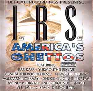 I.R.S. - America's Ghettos