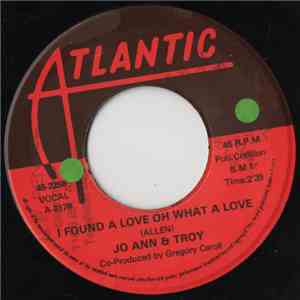 Jo Ann & Troy - I Found A Love Oh What A Love / Who Do You Love