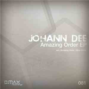 Johann Dee - Amazing Order EP