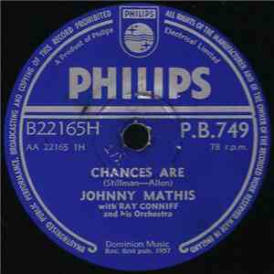 Johnny Mathis With Ray Conniff And His Orchestra - Chances Are / The Twelft ...