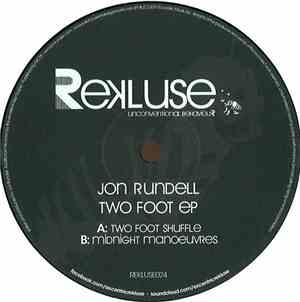 Jon Rundell - Two Foot EP