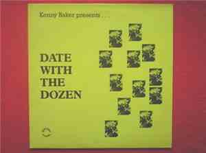 Kenny Baker - Kenny Baker Presents... Date With The Dozen