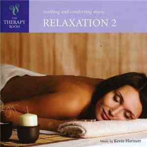 Kevin Hartnett - Relaxation 2