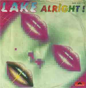Lake  - Alright !