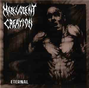 Malevolent Creation - Eternal