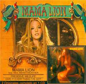 Mama Lion Feat. Neil Merryweather - Preserve Wildlife / Give It Everything  ...