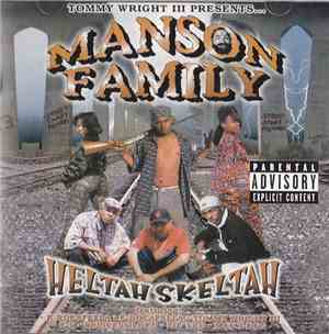 Manson Family - Heltah Skeltah