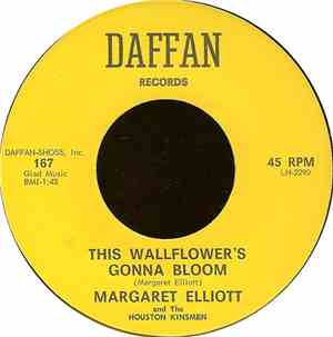 Margaret Elliott And The Houston Kingsmen - This Wallflower's Gonna Bloom