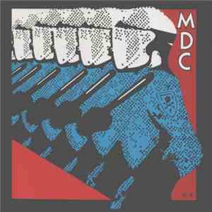 MDC  - Millions Of Dead Cops