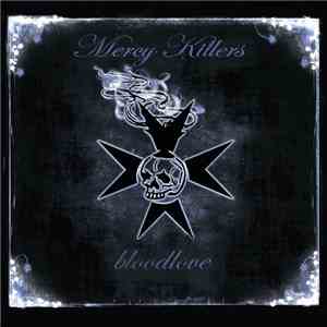 Mercy Killers - Bloodlove