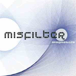 Misfilter - Magnetize